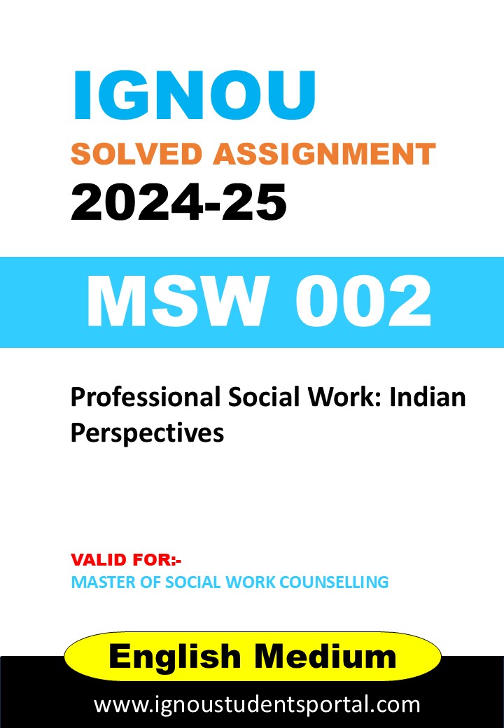 IGNOU MSW 002 Solved Assignment 2024-25 (ENGLISH Medium) – Download PDF