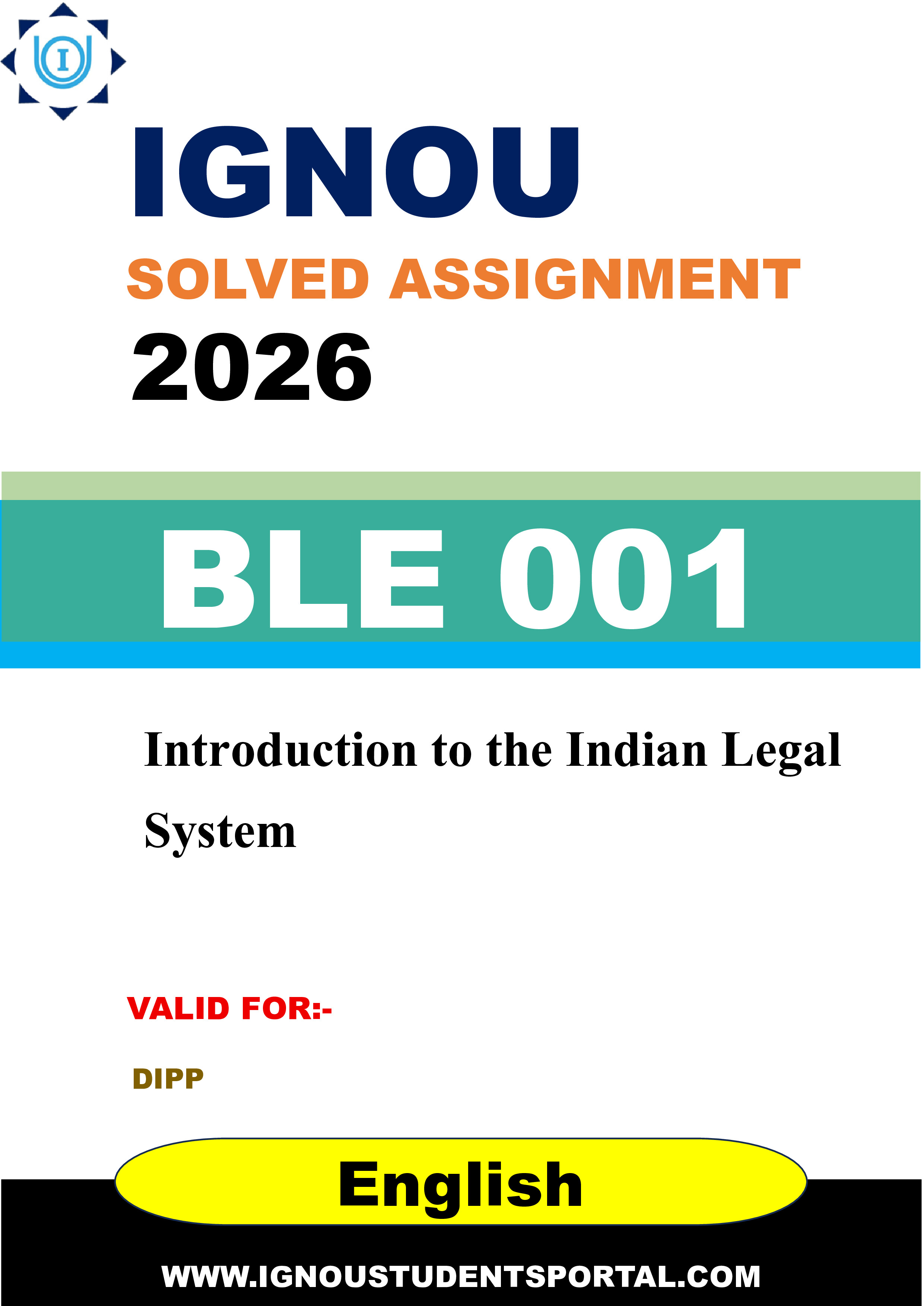 IGNOU BLE 001 Solved Assignment 2026-26: Introduction to the Indian Legal System (English Medium) | IGNOU Students Portal