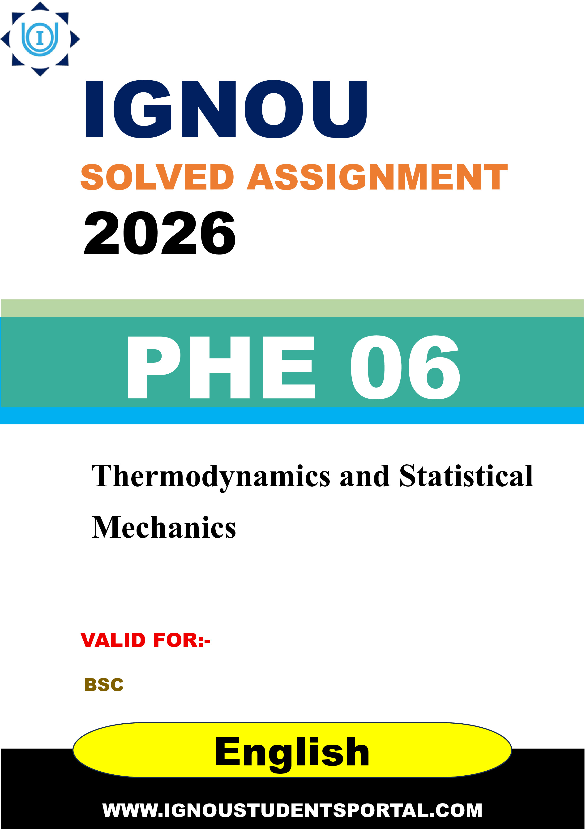 IGNOU PHE 06 Solved Assignment 2026-26: Thermodynamics and Statistical Mechanics (PHE 06) (English Medium) | IGNOU Students Portal