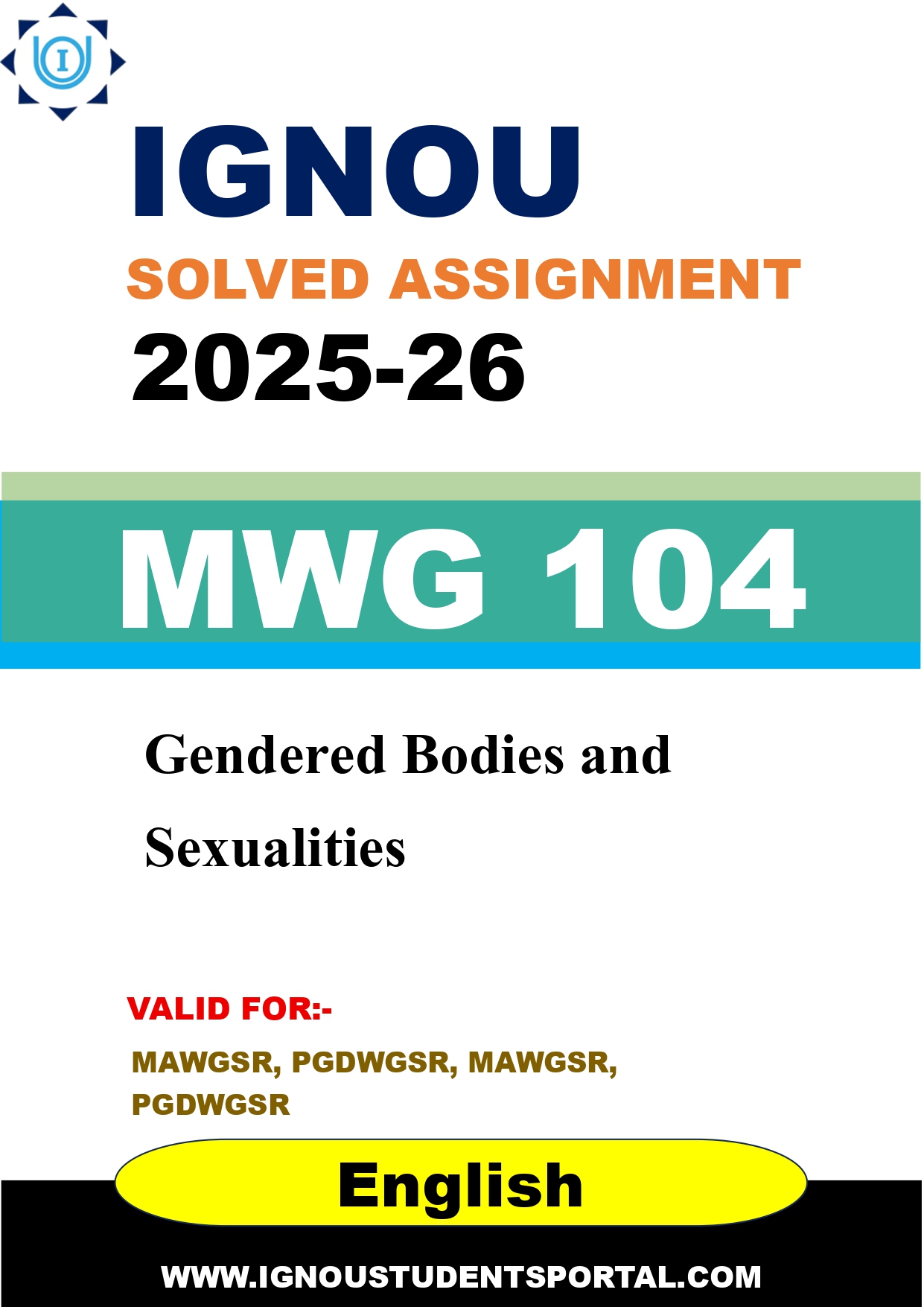 IGNOU MWG 104 Solved Assignment 2025-2026 (English Medium) – Download PDF