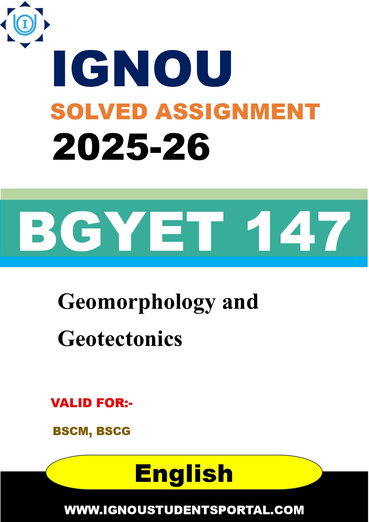 IGNOU BGYET 147 Solved Assignment 2025-2026 (English Medium) – Download PDF