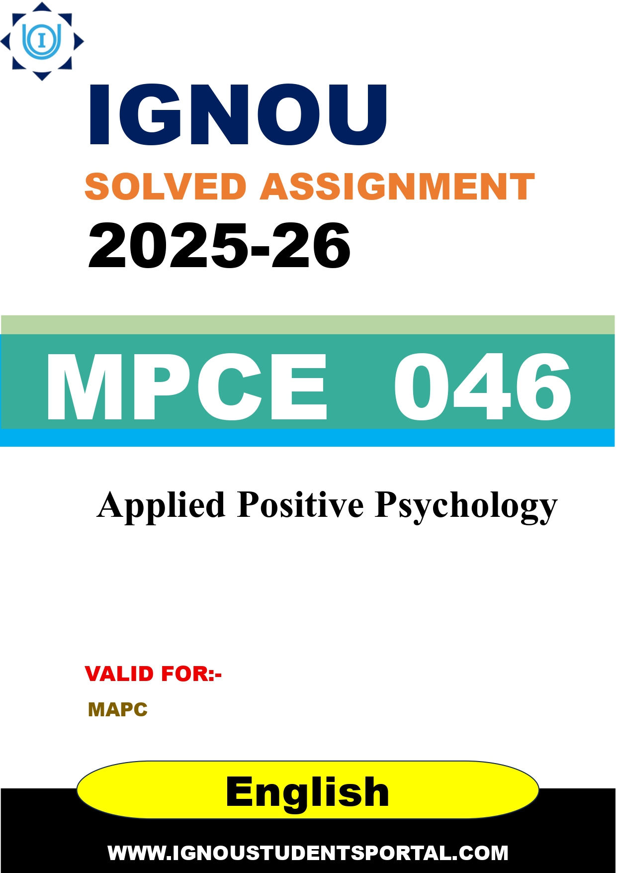 IGNOU MPCE 046 Solved Assignment 2025-2026: Applied Positive Psychology (English Medium) | IGNOU Students Portal