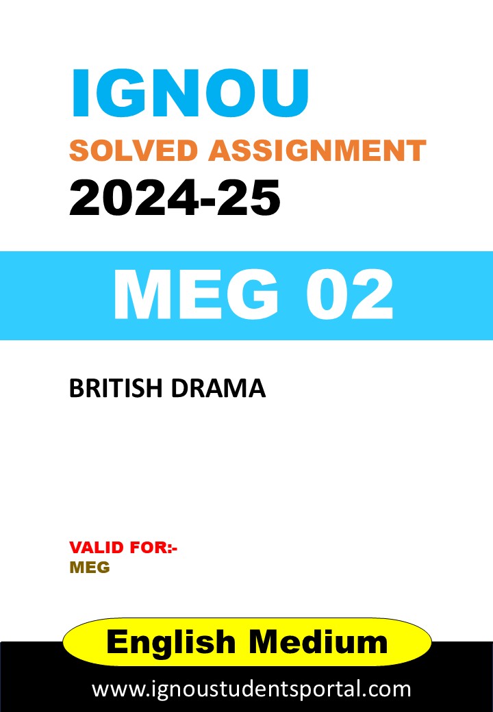 IGNOU MEG 02 Solved Assignment 2024-25 (ENGLISH Medium) – Download PDF