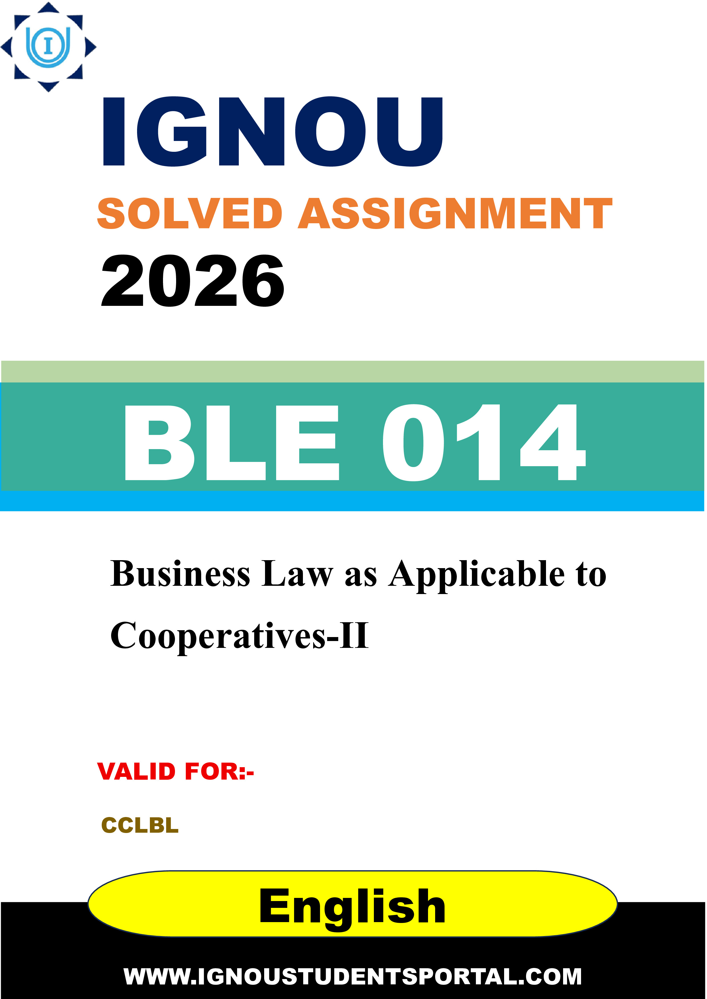 IGNOU BLE 014 Solved Assignment 2026-26: Business Law as Applicable to Cooperatives-II (English Medium) | IGNOU Students Portal