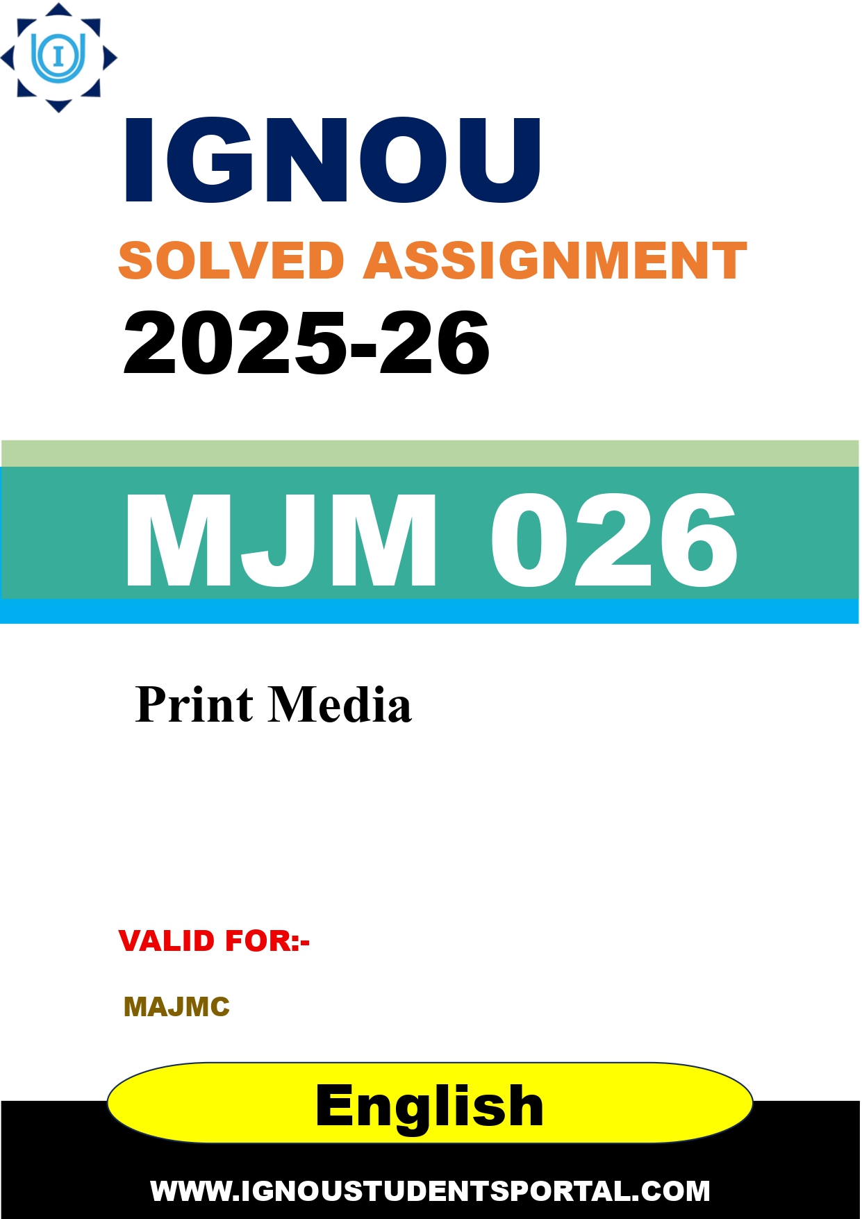 IGNOU MJM 026 Solved Assignment 2025-2026: Print Media (English Medium) | IGNOU Students Portal