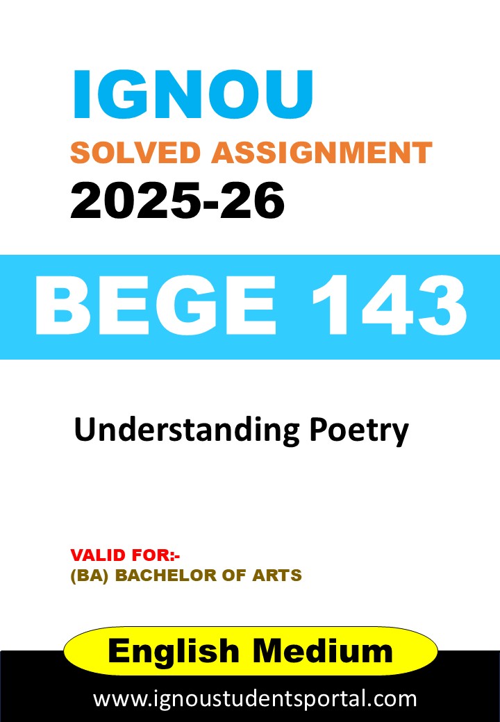 IGNOU BEGE 143 Solved Assignment 2025-26 (English Medium) – Download PDF