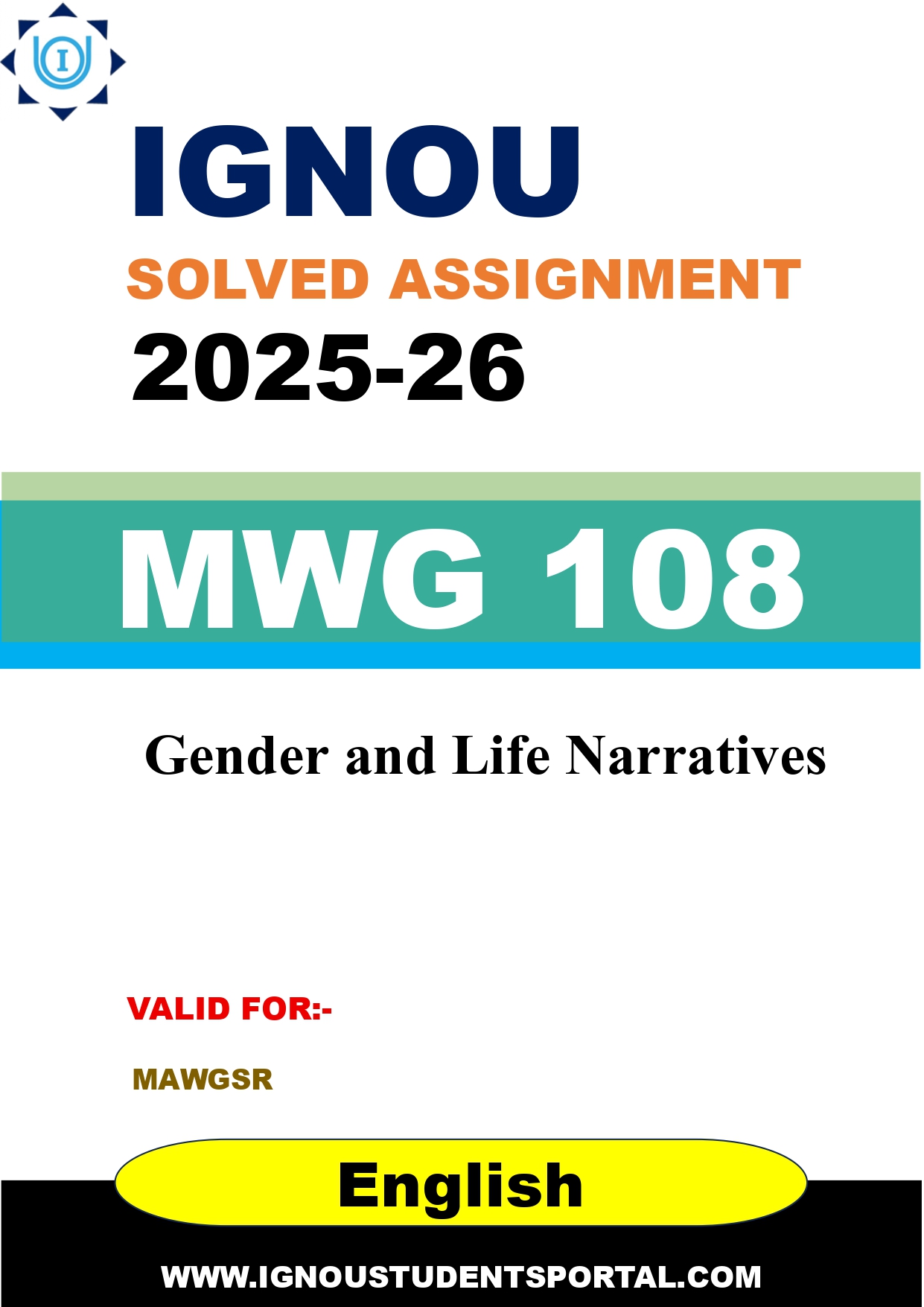 IGNOU MWG 108 Solved Assignment 2025-2026 (English Medium) – Download PDF