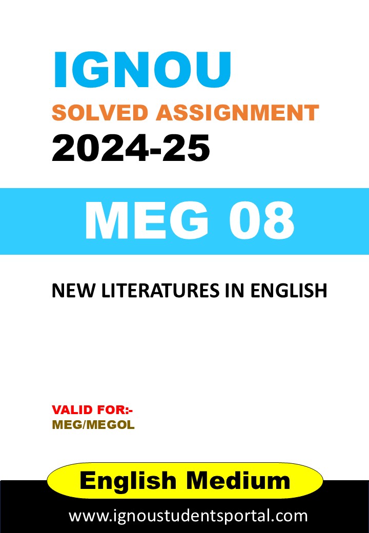 IGNOU MEG 08 Solved Assignment 2024-25 (ENGLISH Medium) – Download PDF